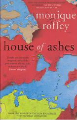 House of Ashes by Monique  Roffey